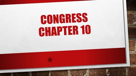 CONGRESS CHAPTER 10. JAN. 6 1. COMPLETE MR. SMITH GOES TO WASHINGTON 2. NOTES/DISCUSSION OVER CONGRESSIONAL POWERS 3. CHAPTER 12 VOCAB 4. CHAPTER 11 VOCAB.