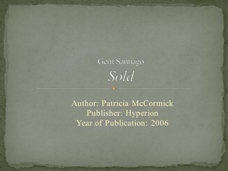 Author: Patricia McCormick