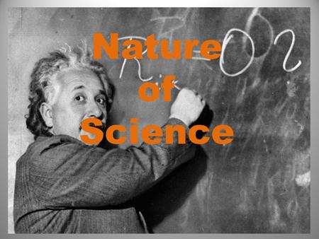 Nature of Science. Part I: Measuring using the International System of Units. Otherwise known as the Metric System.