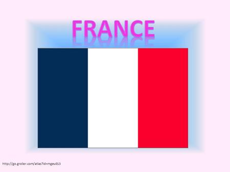 France http://go.grolier.com/atlas?id=mgeu013.