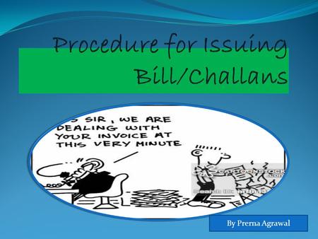 By Prerna Agrawal. Rule 4A & 4B  Every person providing taxable service shall not later than 30 days from date of completion or receipt of payment Issue.