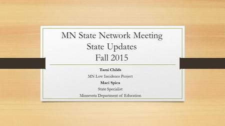 MN State Network Meeting State Updates Fall 2015