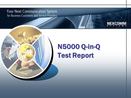 N5000 Q-in-Q Test Report. - 2 - 테스트 구성도 Tagged packet vid : 560 Tagged packet vid : 560 Untagged packet Q-in-Q vid : 10, 130.