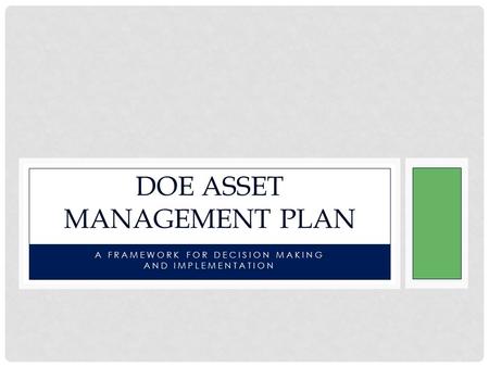 DOE ASSET MANAGEMENT PLAN