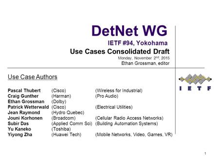 DetNet WG IETF #94, Yokohama