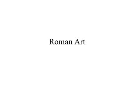 Roman Art.