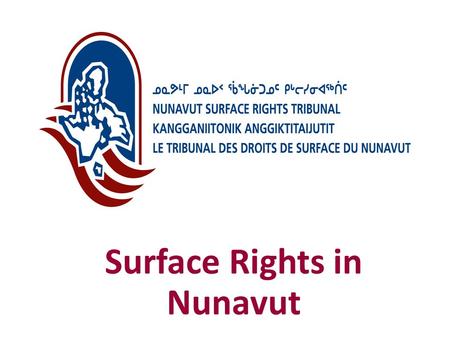 Surface Rights in Nunavut