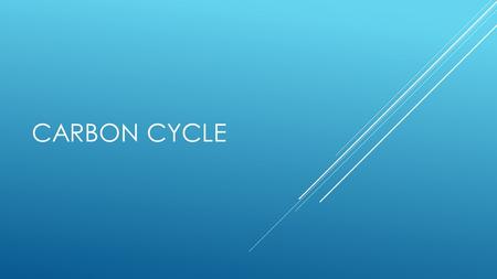 CARBON CYCLE. The carbon cycle is a biogeochemical cycle by which carbon is exchanged between the biosphere, geosphere, hydrosphere and atmosphere of.