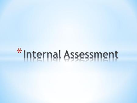 * Each student must produce an individual investigation, which should address a purposeful research question and incorporate a scientific rationale *