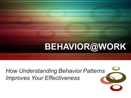 How Understanding Behavior Patterns Improves Your Effectiveness