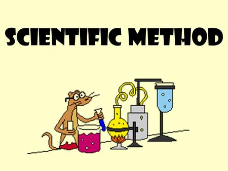 Scientific Method. Steps 1.State the Problem 2.Gather Information 3.Hypothesis 4.Test the hypothesis 5.Analysis of Data 6.Conclusion.