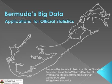 Prepared by Andrew Robinson, Assistant Statistician Presented by Melinda Williams, Director, at 8 th Regional Statistical Research Seminar October 30,