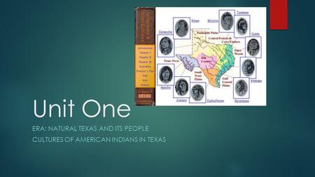 Unit One Era: Natural Texas and its People