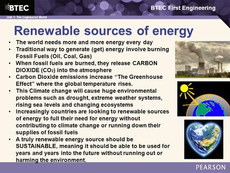 Renewable sources of energy