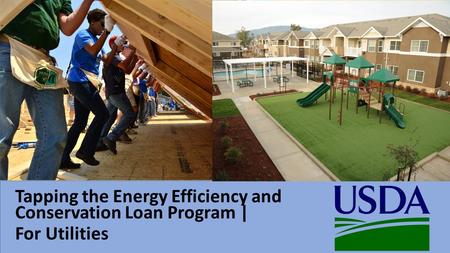 Tapping the Energy Efficiency and Conservation Loan Program | For Utilities.