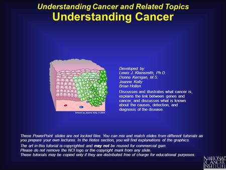 Understanding Cancer and Related Topics