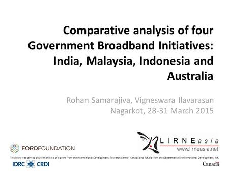 This work was carried out with the aid of a grant from the International Development Research Centre, Canada and UKaid from the Department for International.