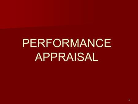 PERFORMANCE APPRAISAL