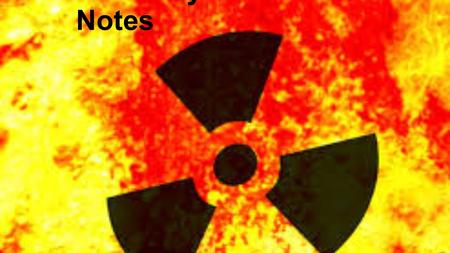 Radioactivity Notes. e) Cell phones Elements on the periodic table with atomic numbers greater than 83 have no stable isotopes. The nuclei of these elements.