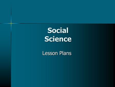 Social Science Lesson Plans Lesson Plans. December 11th What is mastery of the legislative branch? What is mastery of the legislative branch? Reflection.