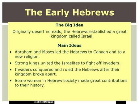 The Early Hebrews The Big Idea