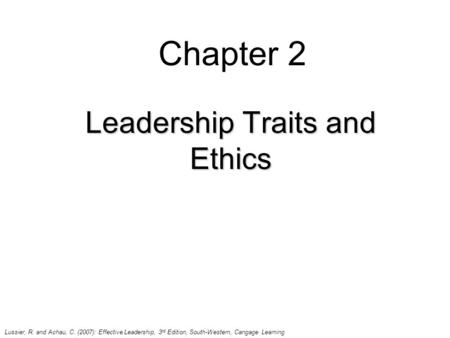 Leadership Traits and Ethics