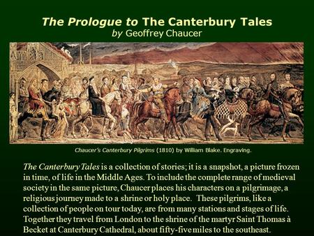 The Prologue to The Canterbury Tales by Geoffrey Chaucer