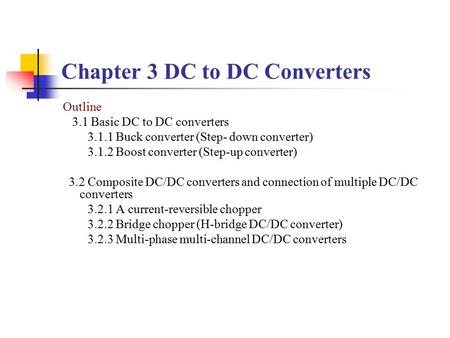 Chapter 3 DC to DC Converters