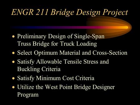 ENGR 211 Bridge Design Project