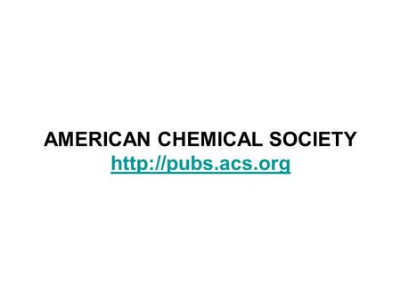 AMERICAN CHEMICAL SOCIETY