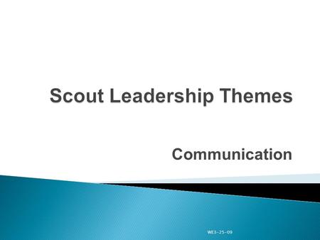 Communication WE3-25-09.  To improve your skills in getting information: WE3-25-09.