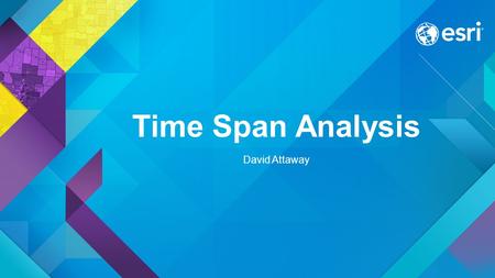 Time Span Analysis David Attaway.