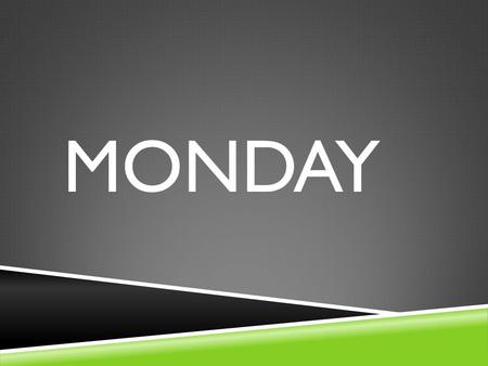 MONDAY. STANDARDS/OBJECTIVES  5-1.3  Explain the purpose and motivations of subversive groups during Reconstruction and their rise to power after the.