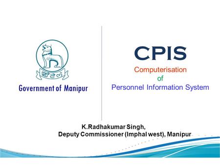 CPIS Computerisation of Personnel Information System