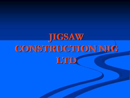 JIGSAW CONSTRUCTION NIG LTD. Our Profile Jigsaw Construction Nigeria Co. Ltd is a manufacturing company that produces EPS Color- Steel Sandwich Panels,