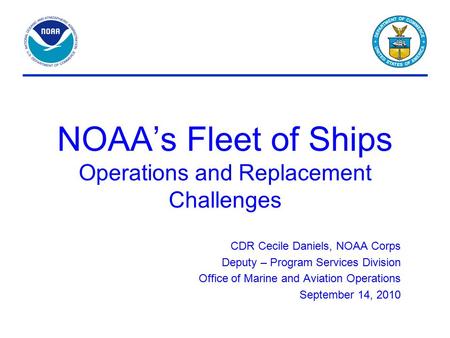 NOAA’s Fleet of Ships Operations and Replacement Challenges