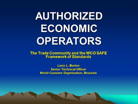 AUTHORIZED ECONOMIC OPERATORS