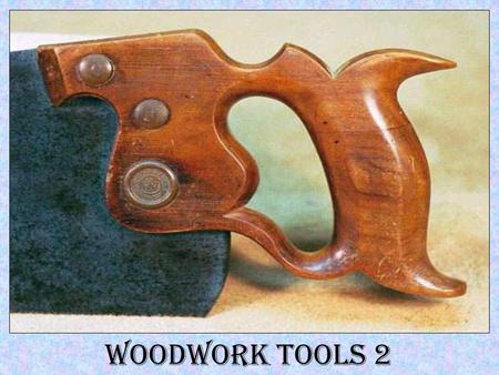 Woodwork Tools 2.