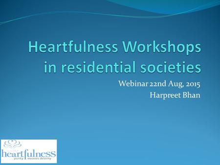 Heartfulness Workshops in residential societies