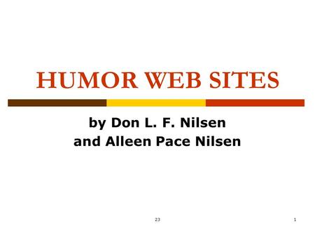 231 HUMOR WEB SITES by Don L. F. Nilsen and Alleen Pace Nilsen.