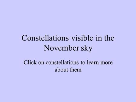 Constellations visible in the November sky