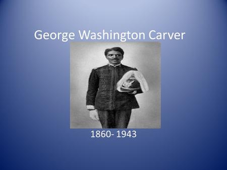 George Washington Carver