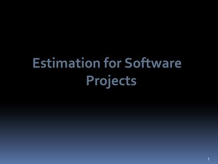 Estimation for Software Projects 1. Software Project Planning 2 The overall goal of project planning is to establish a pragmatic strategy for controlling,