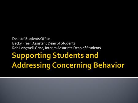 Supporting Students and Addressing Concerning Behavior