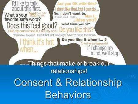 Consent & Relationship Behaviors