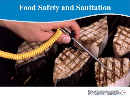 Food Safety and Sanitation. Importance of Food Safety and Sanitation Lack of proper food safety and food sanitation can cause: Loss of customers and sales.