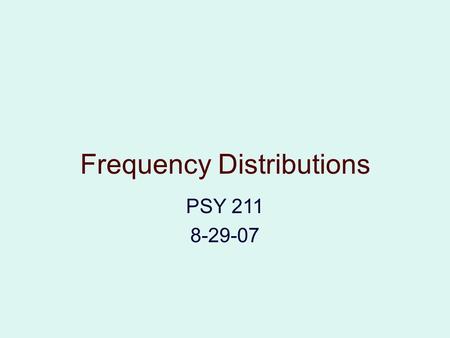 Frequency Distributions