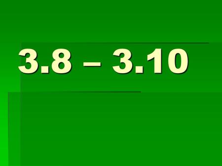 3.8 – 3.10. Important Fuels  coal  formed from decayed plants and animals  fossil fuel  fuels formed from the fossils of plants or animals  good.