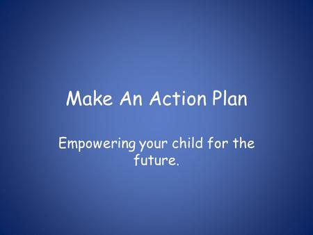 Empowering your child for the future.