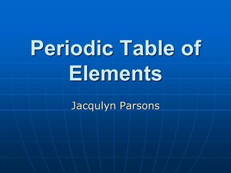 Periodic Table of Elements